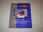 1992 - 1995 Polaris Personal Watercraft Service Manual , P/n. Fixed Price $35.00.