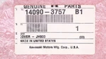 Kawasaki Cover Part Number - 14090-3757. Fixed Price $30.99.